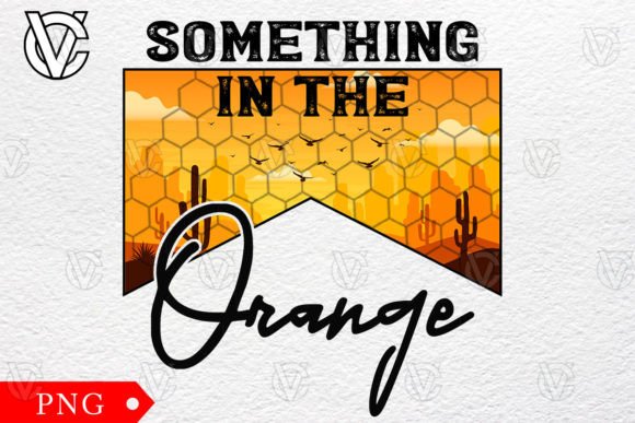 Something in the Orange Western Desert